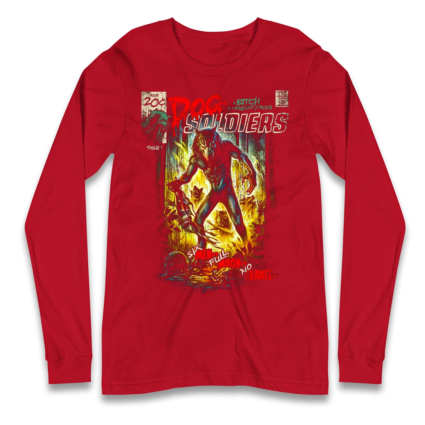 Dog Soldiers A Bitch Of A Werewolf Longsleeve T Shirt