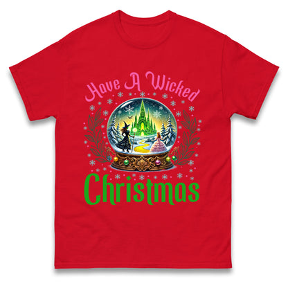 Have a Wicked Christmas T Shirt 