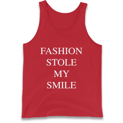 Fashion Stole My Smile Tank Top