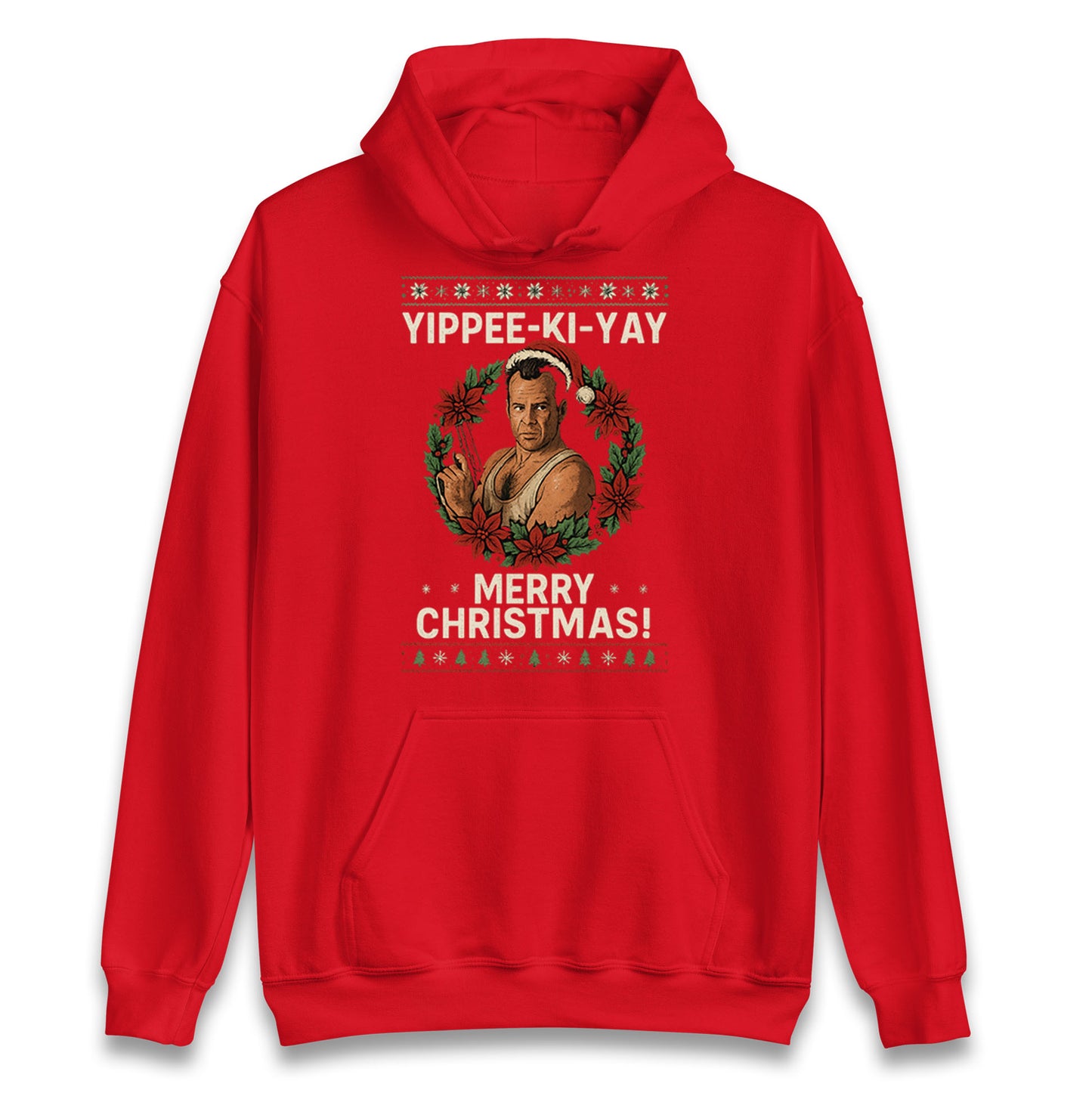 Yippee-Ki-Yay Die Hard Hoodie