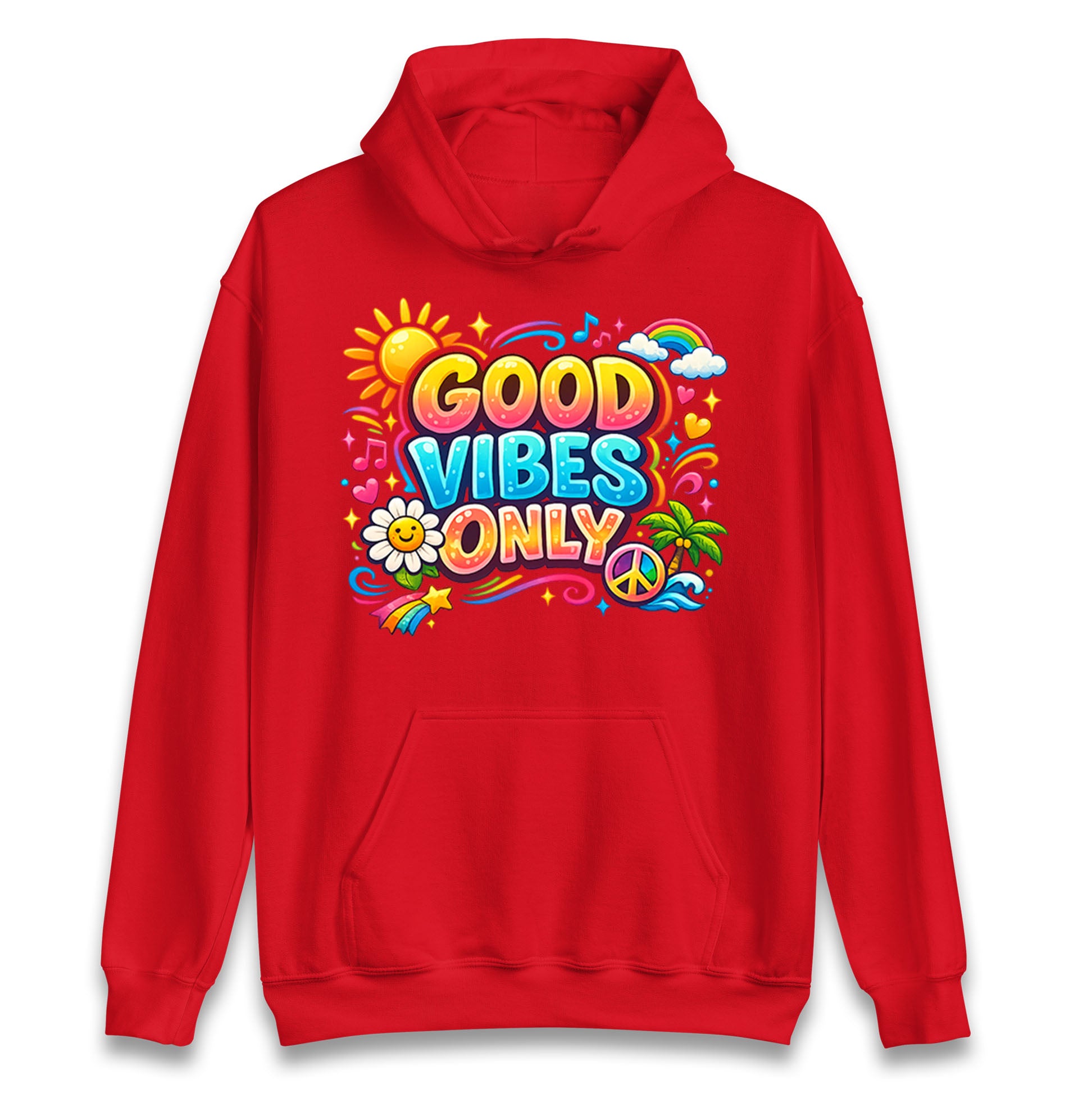 Good Vibes Only Hoodie