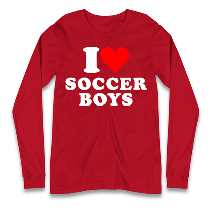 I Love Soccer Boys Longsleeve T Shirt