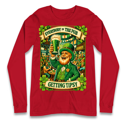 Everybody In The Pub Getting Tipsy Longsleeve T Shirt