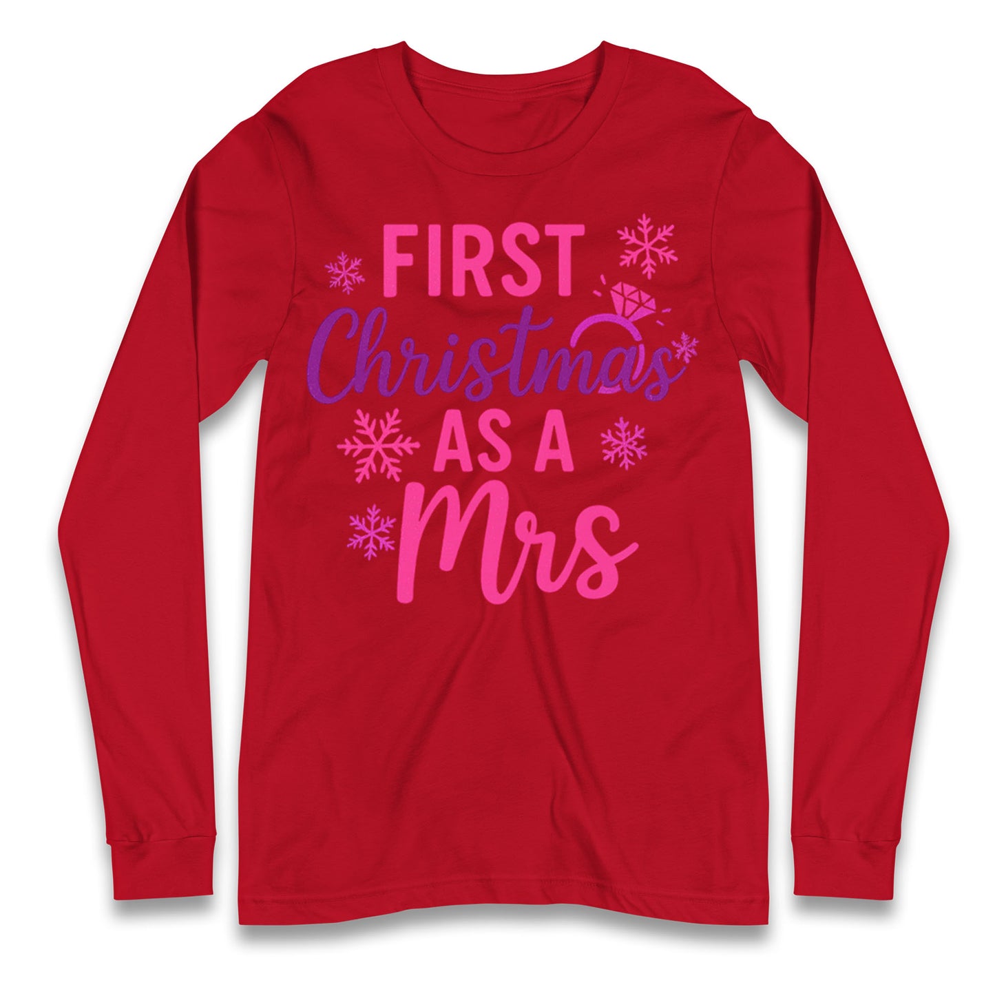 First Christmas As A Mrs Longsleeve T Shirt