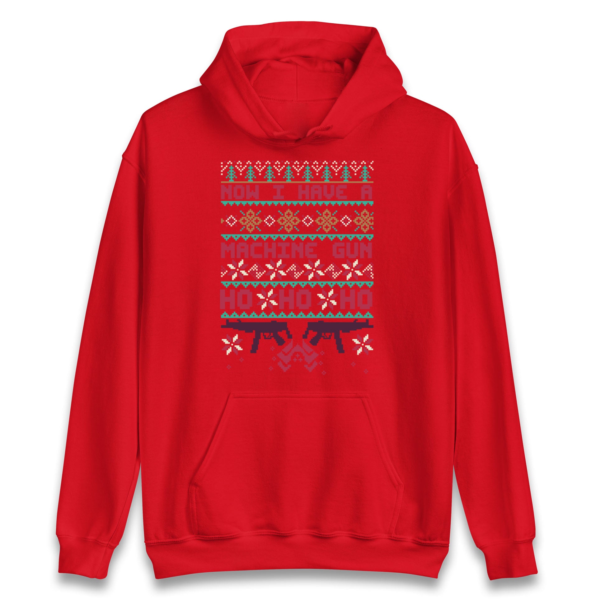Now I Have A Machine Gun Christmas Hoodie