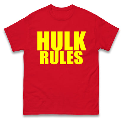 Hulk Rules T Shirt