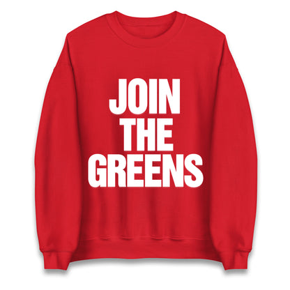 Green Party Join The Greens Jumper
