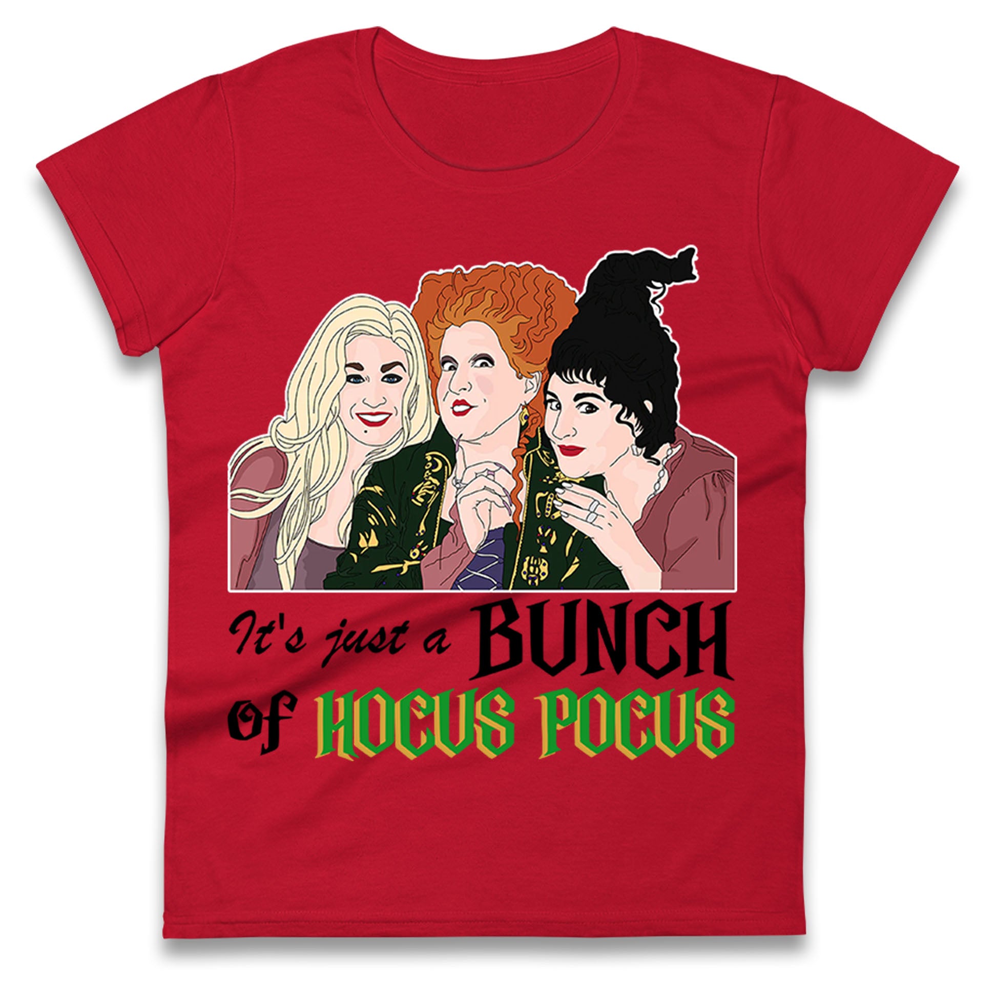 Its Just A Bunch Of Hocus Pocus Halloween t shirt
