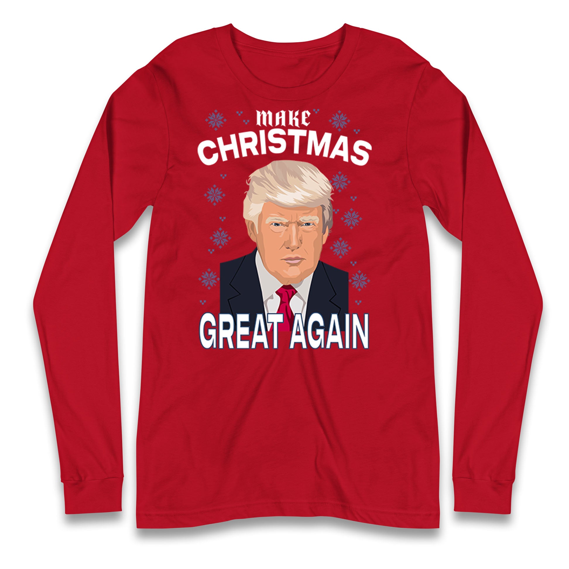 Make Christmas Great Again Long Sleeve T Shirt