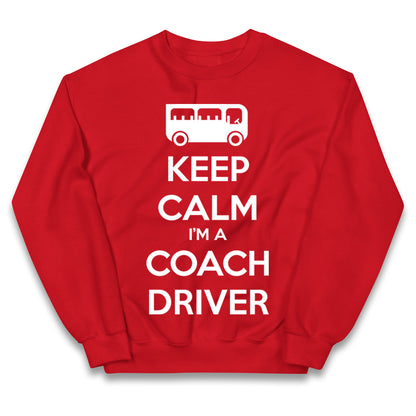 Keep Calm I’m a Coach Driver Kids Jumper