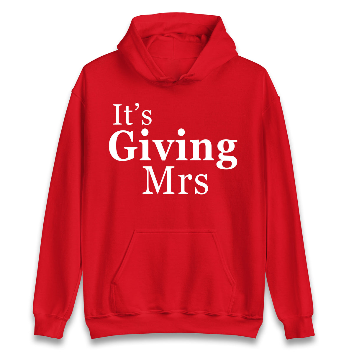 It’s Giving Mrs Hoodie