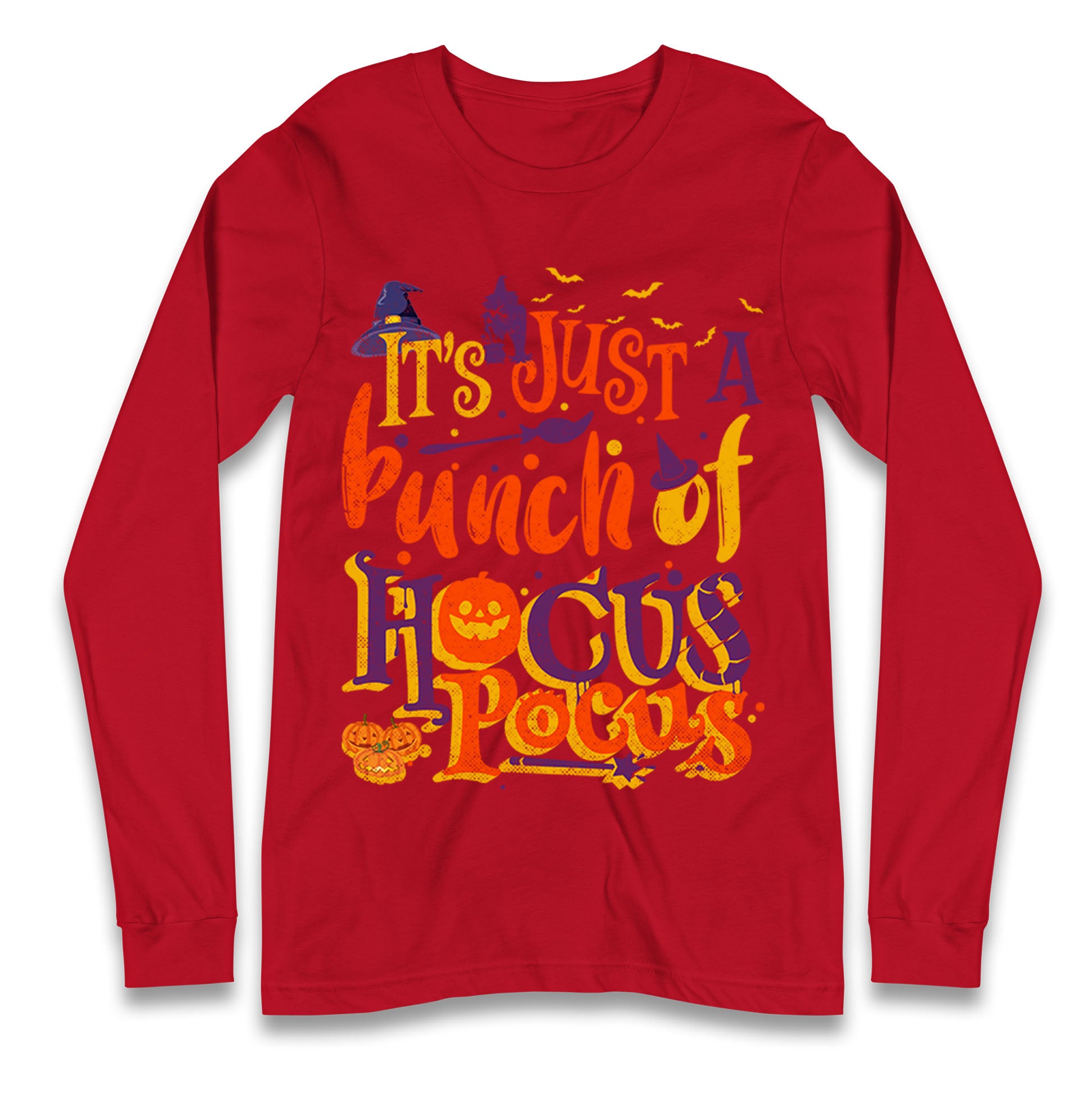 Its Just A Bunch Of Hocus Pocus Halloween T Shirt
