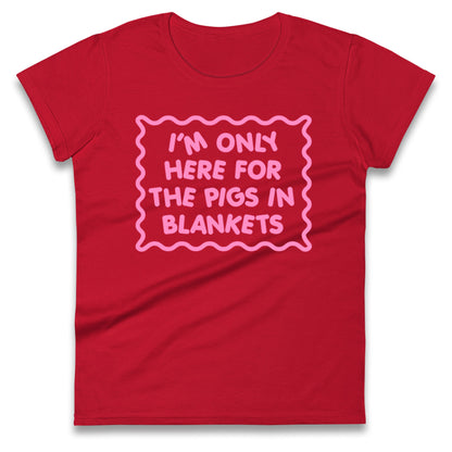 Pigs In Blankets Christmas Ladies T Shirt