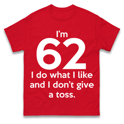 62nd Birthday T Shirt