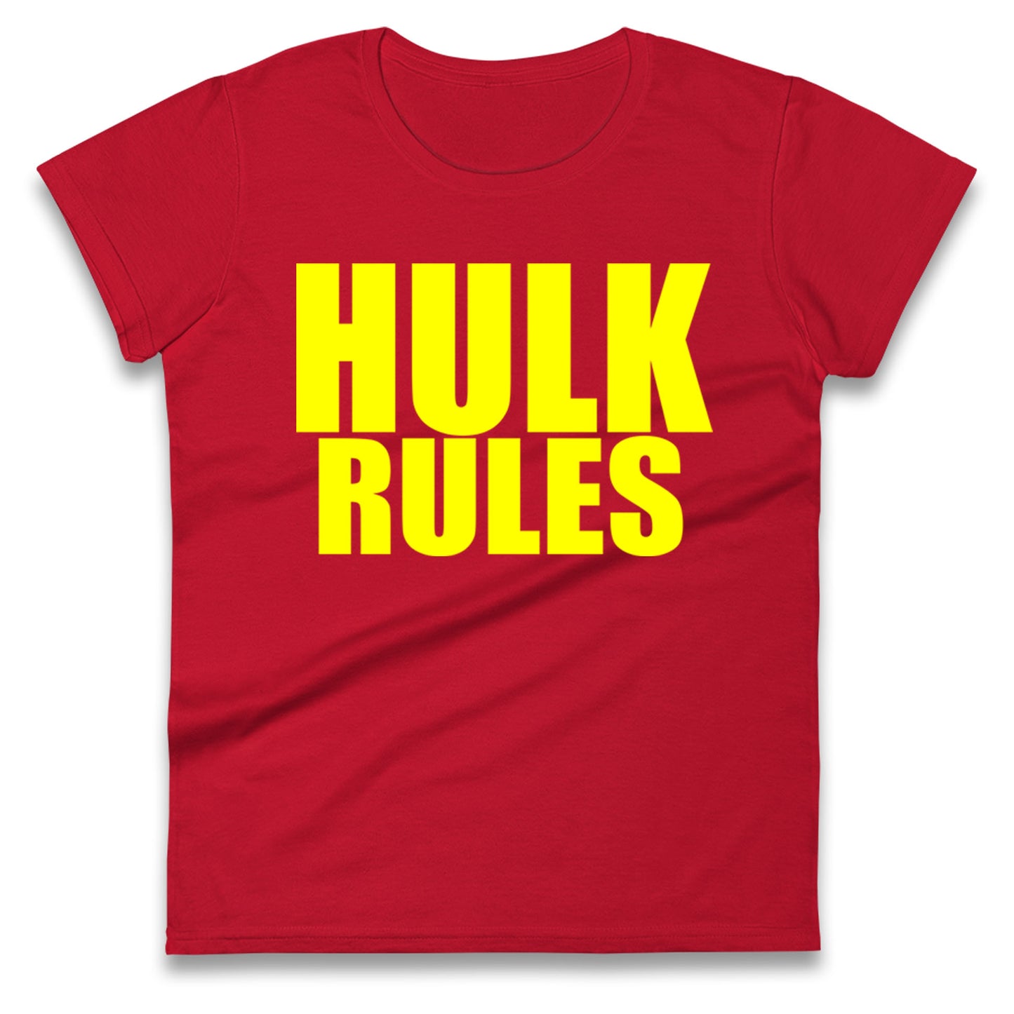Hulk Rules Ladies T Shirt