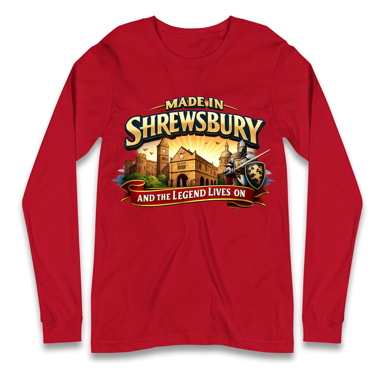 Made in Shrewsbury Longsleeve T Shirt 