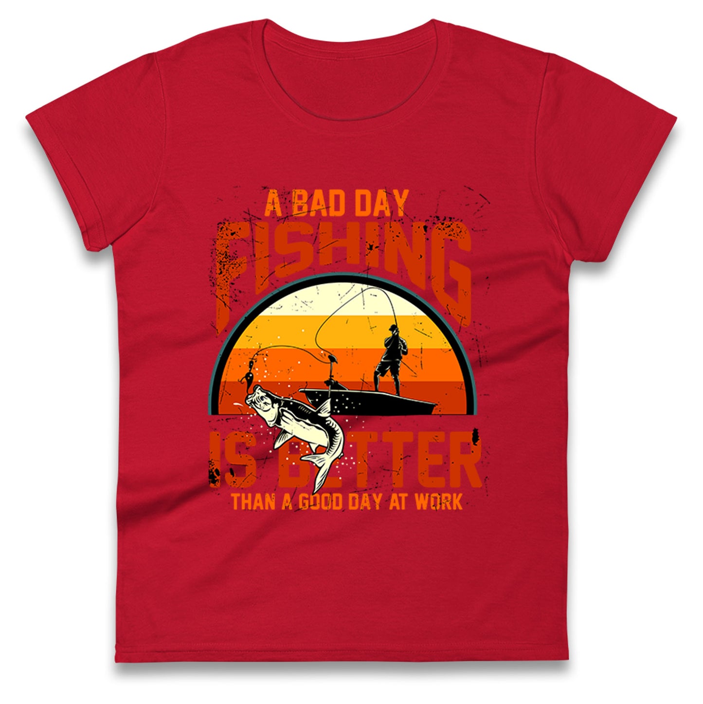 I love fishing Ladies T Shirt