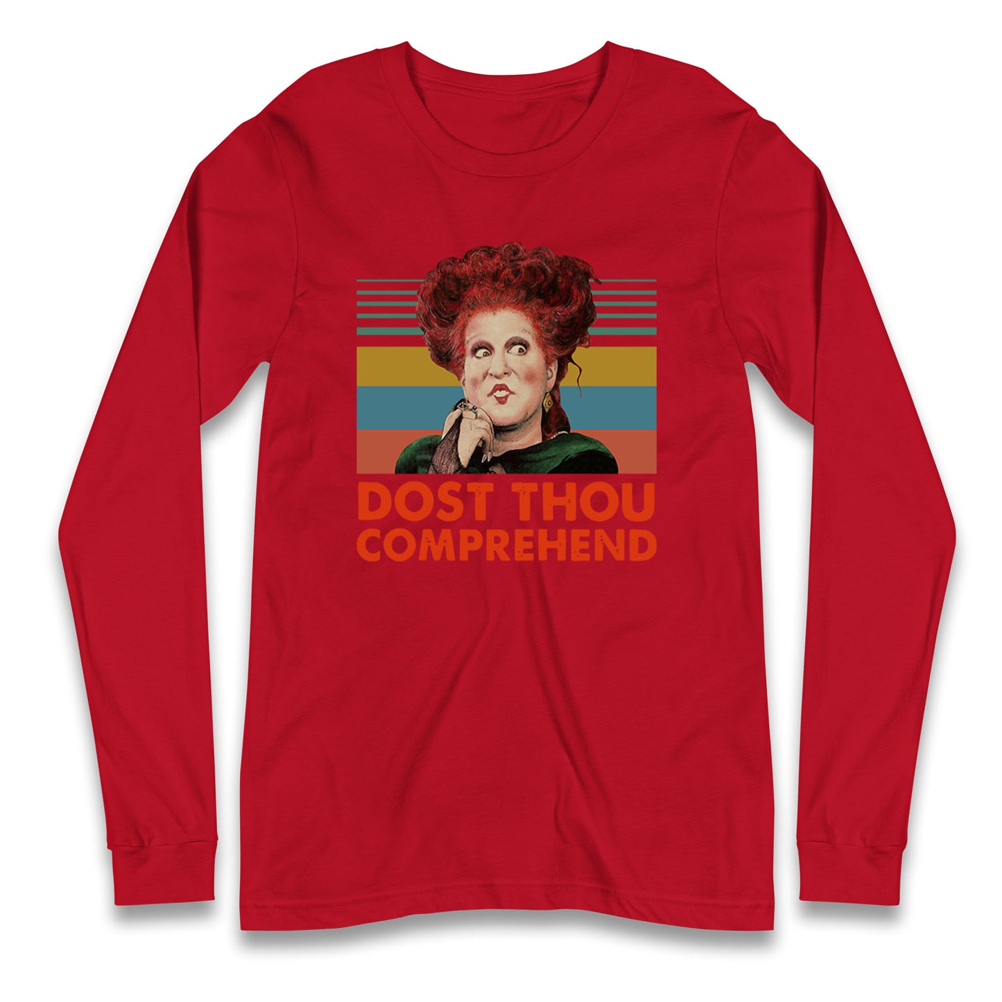 Dost Thou Comprehend T Shirt
