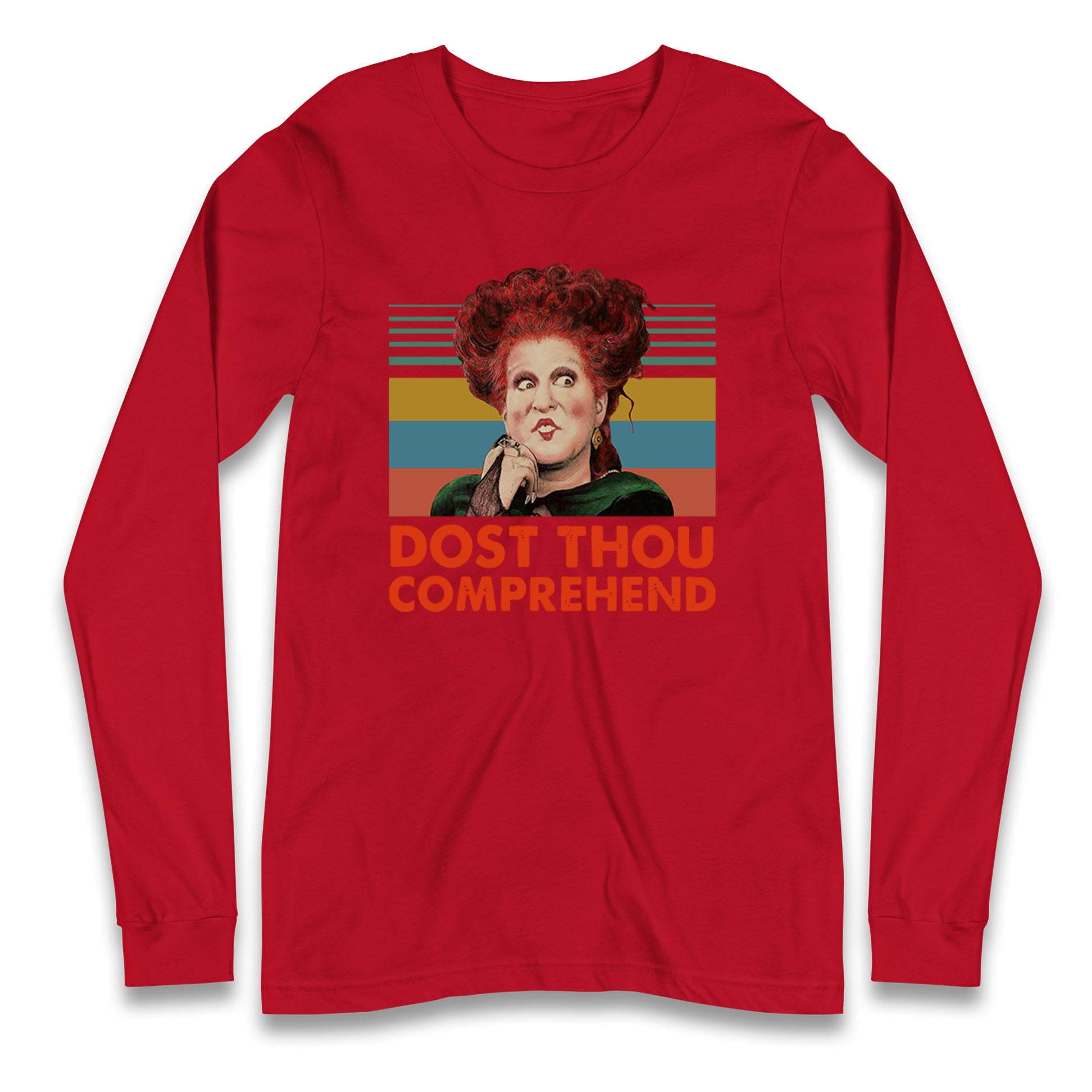 Dost Thou Comprehend T Shirt
