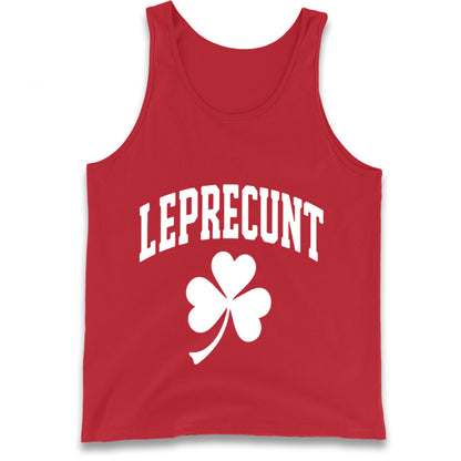 Leprecunt St Patricks Day Tank Top