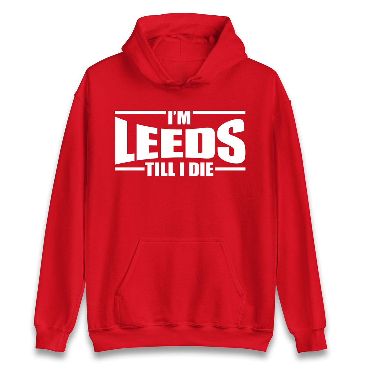 Leeds Till I Die Football Hoodie