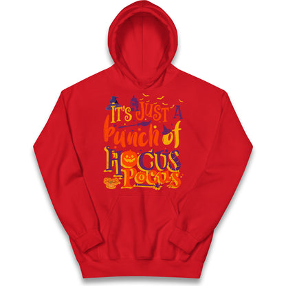 Its Just A Bunch Of Hocus Pocus Halloween Hoodie

