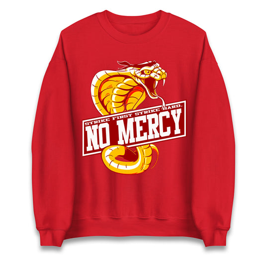 Cobra Kai No Mercy Unisex Sweatshirt