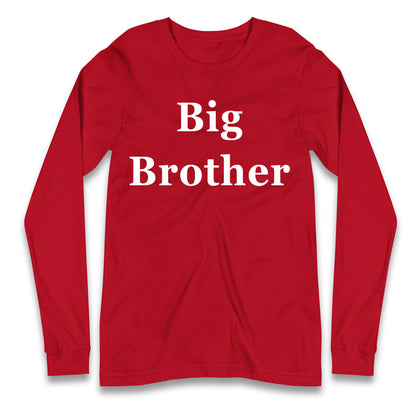 Big Brother Longsleeve T Shirt
