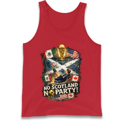 No Scotland No Party World Cup 2026 Tank Top