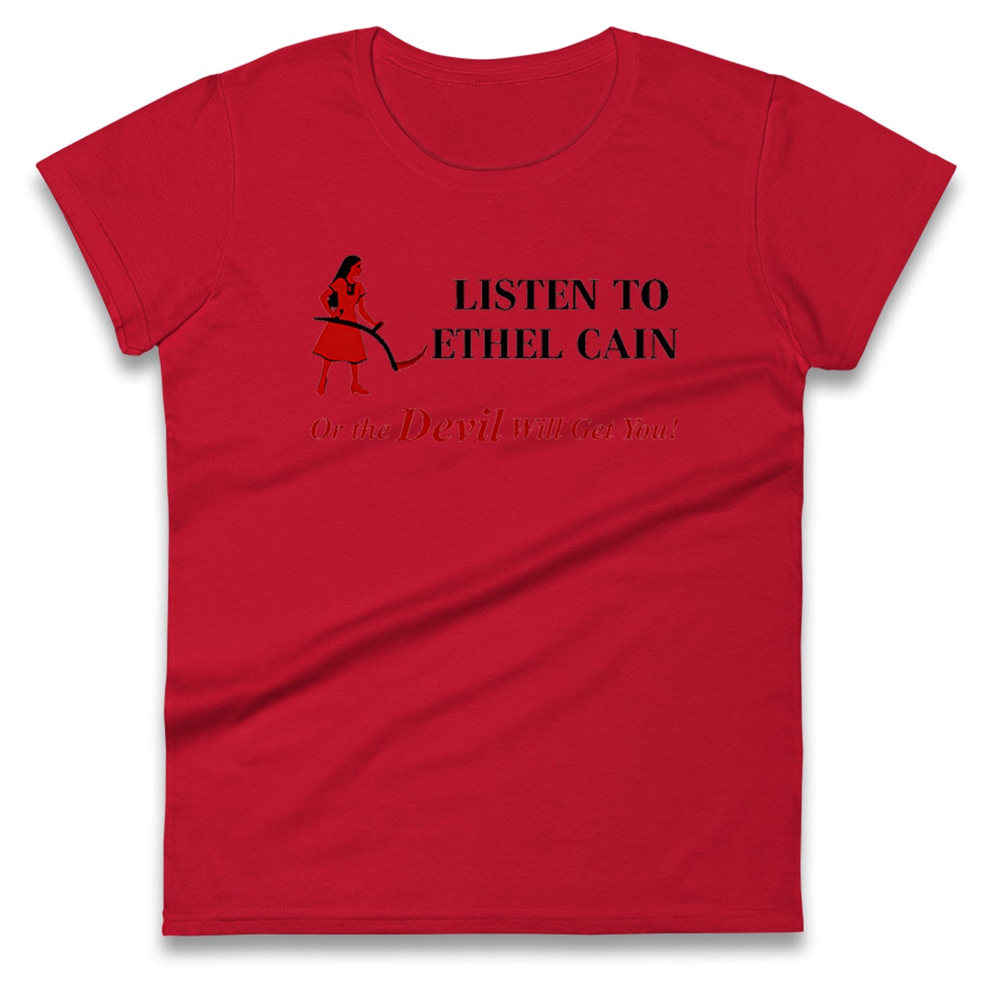Listen To Ethel Ladies T Shirt