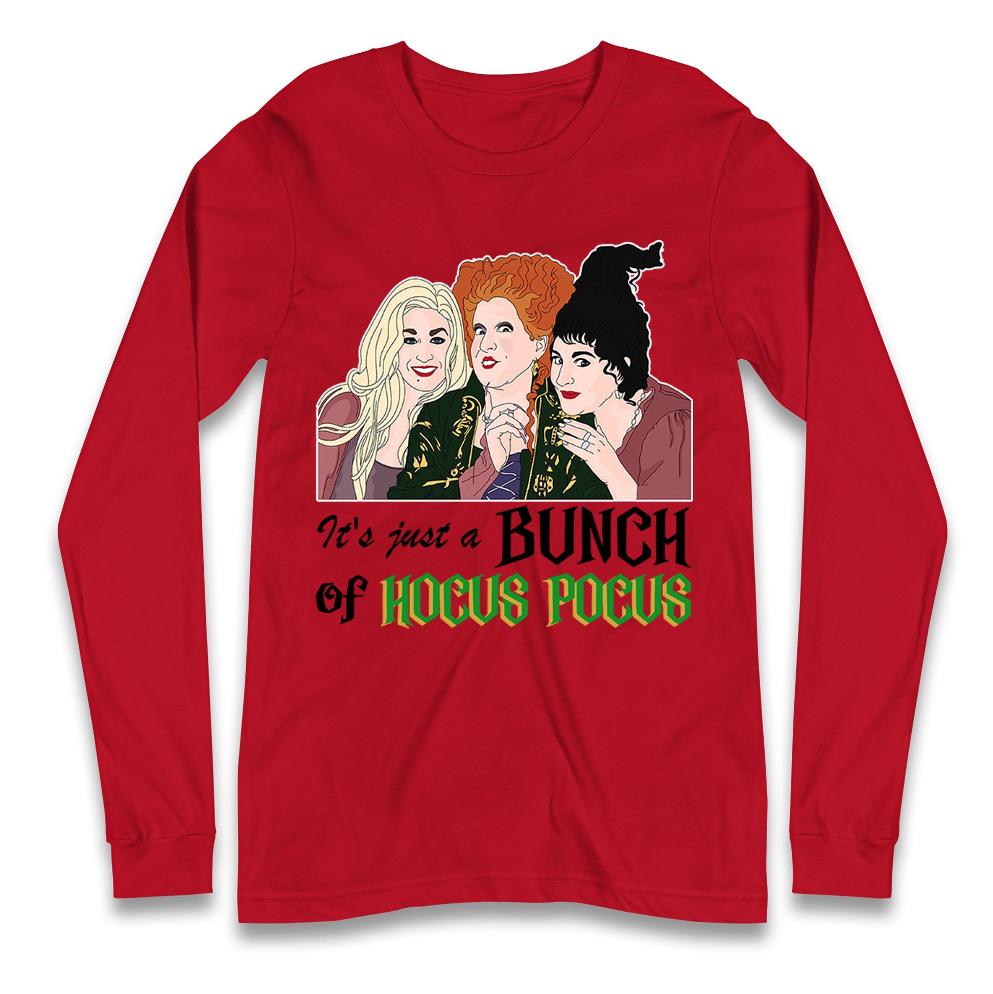 Its Just A Bunch Of Hocus Pocus Halloween T Shirt
