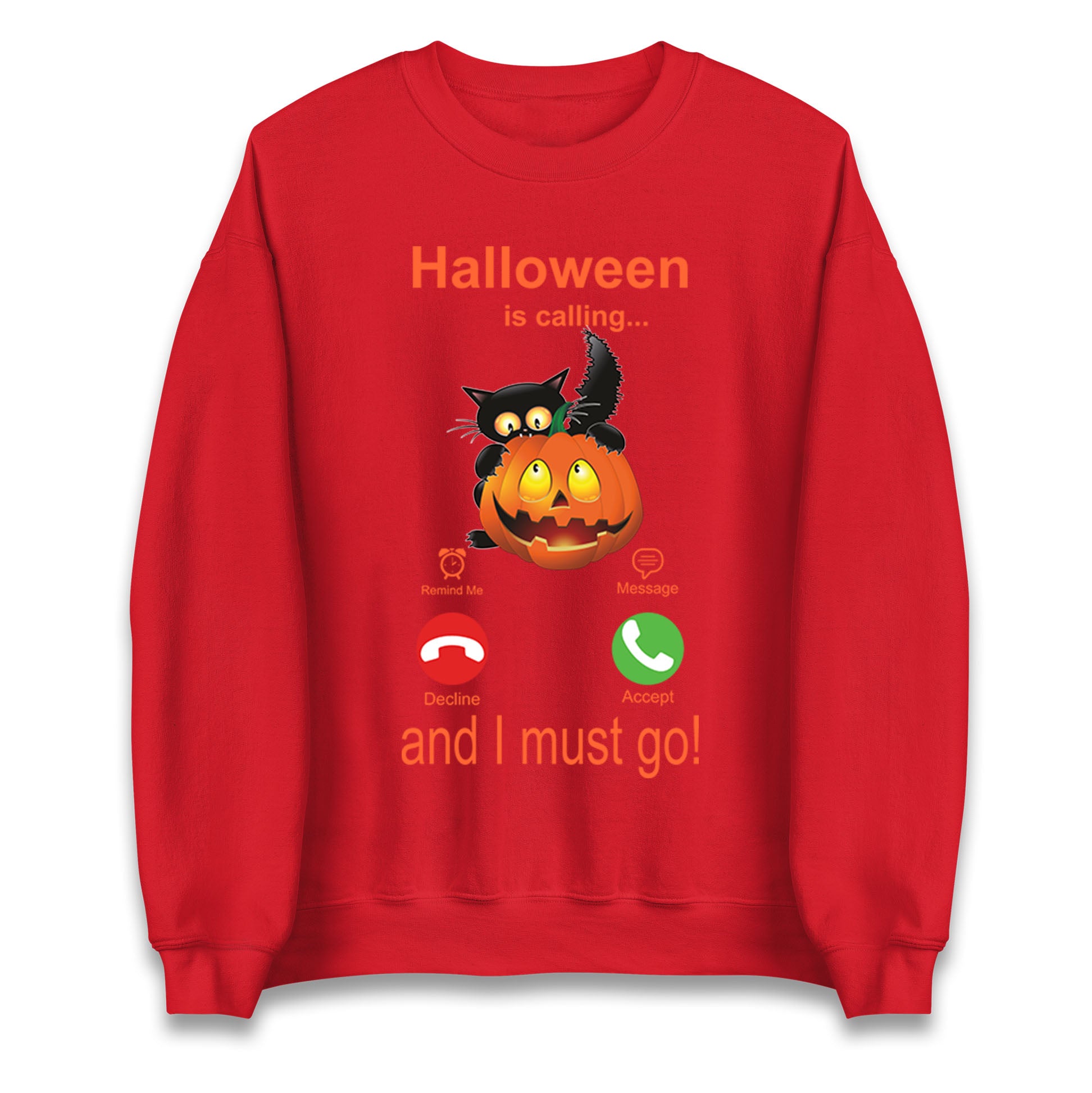 Halloween Is Calling Sweatshirt
