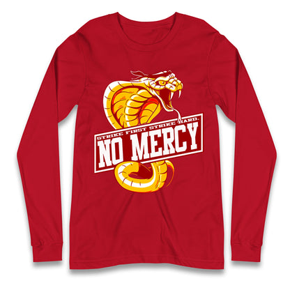 Cobra Kai No Mercy Long Sleeve T Shirt