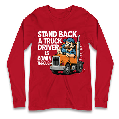 Truck Driver Longsleeve T Shirt