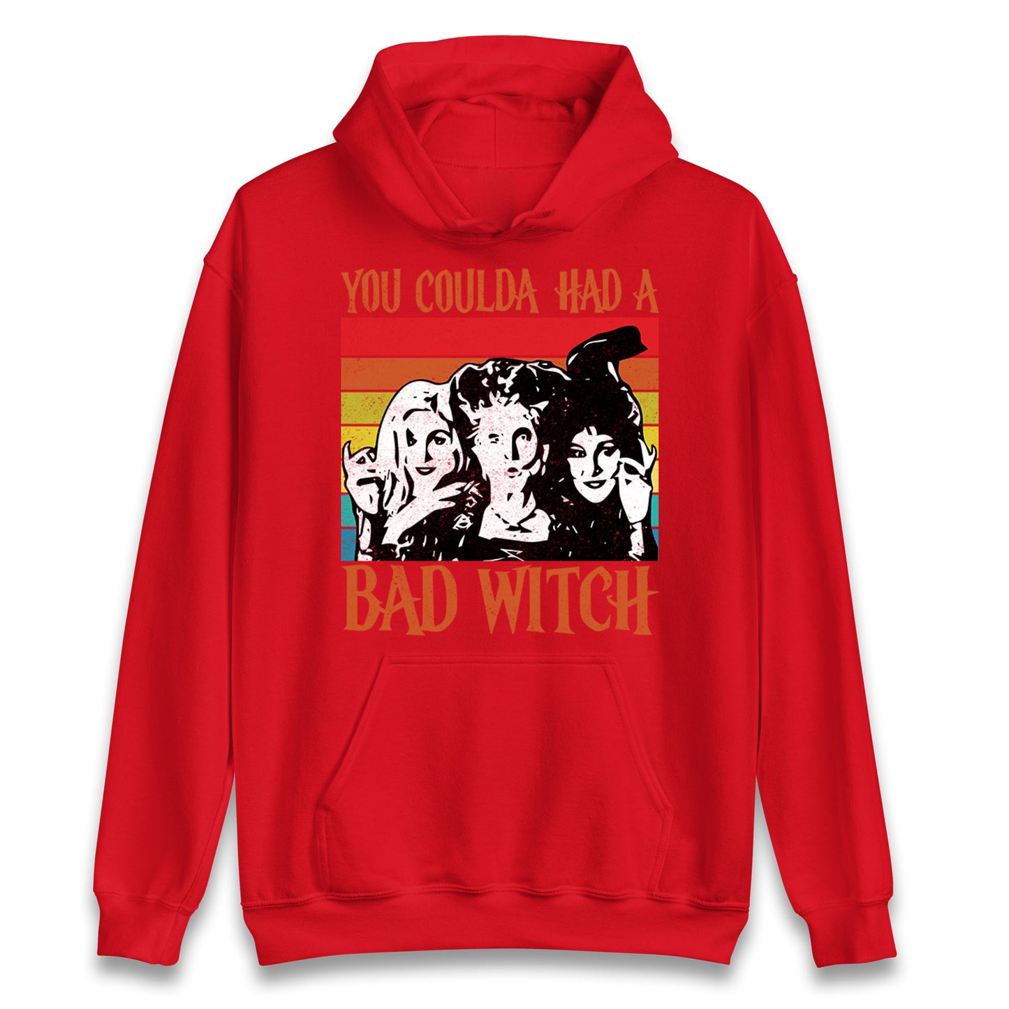 The Sanderson Sisters If You Could Had A Bad Witch Halloween Unisex Hoodie
