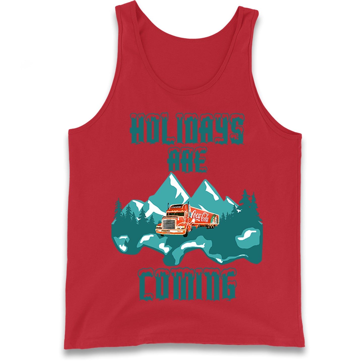 Christmas Holidays Are Coming Tank Top