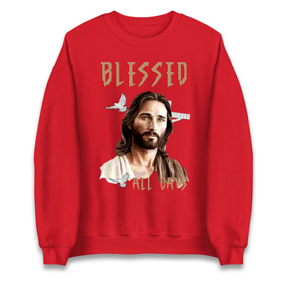 Blessed All Days Christmas Sweatshirt
