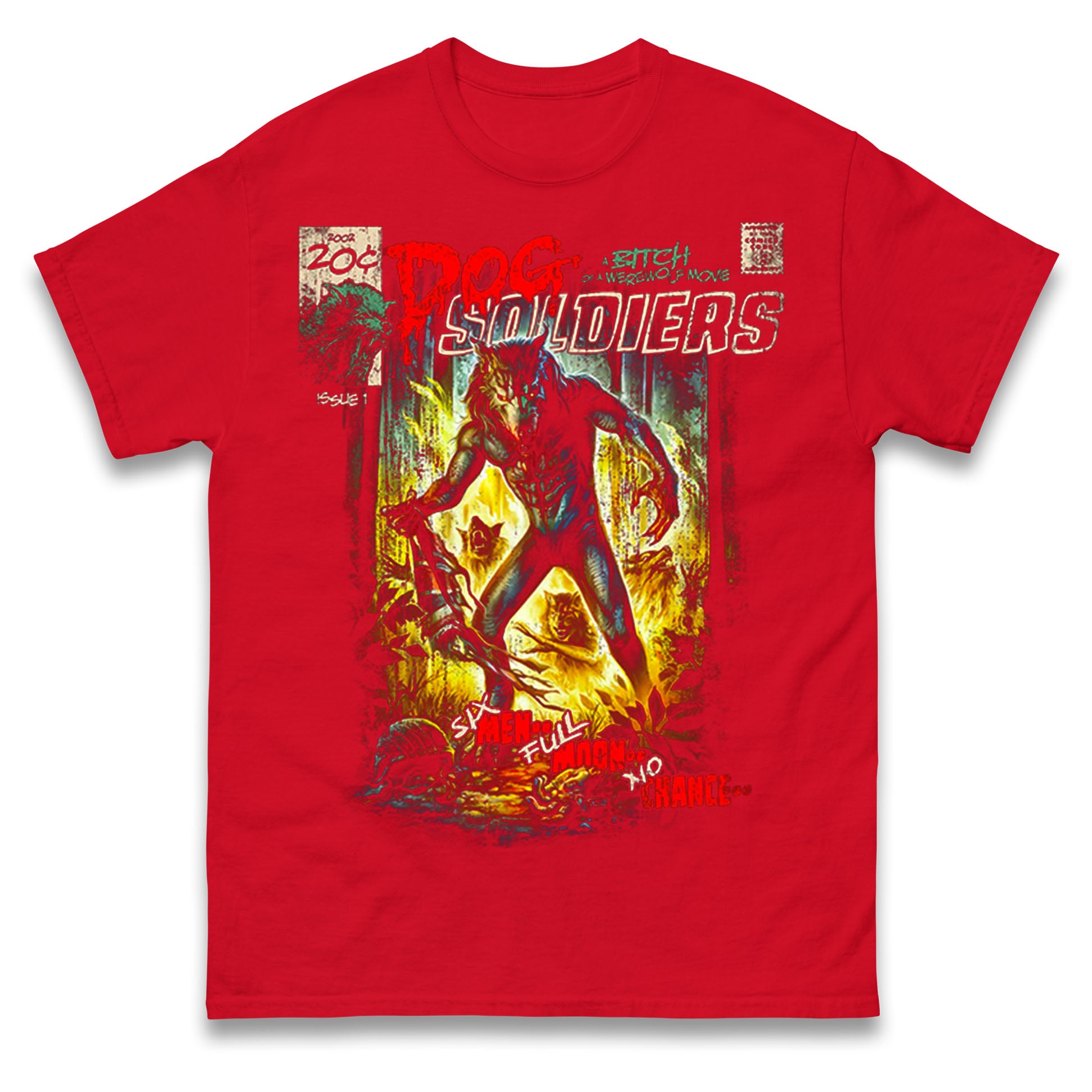 Dog Soldiers A Bitch Of A Werewolf T Shirt