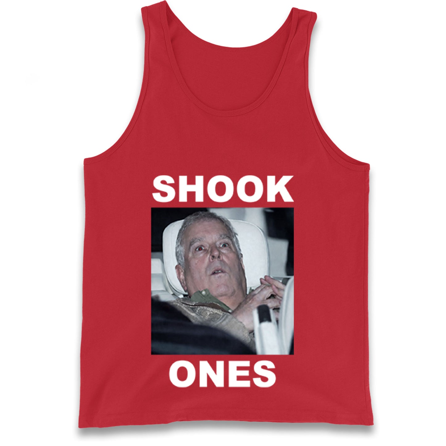 Prince Andrew Shook Ones Funny Royal Tank Top