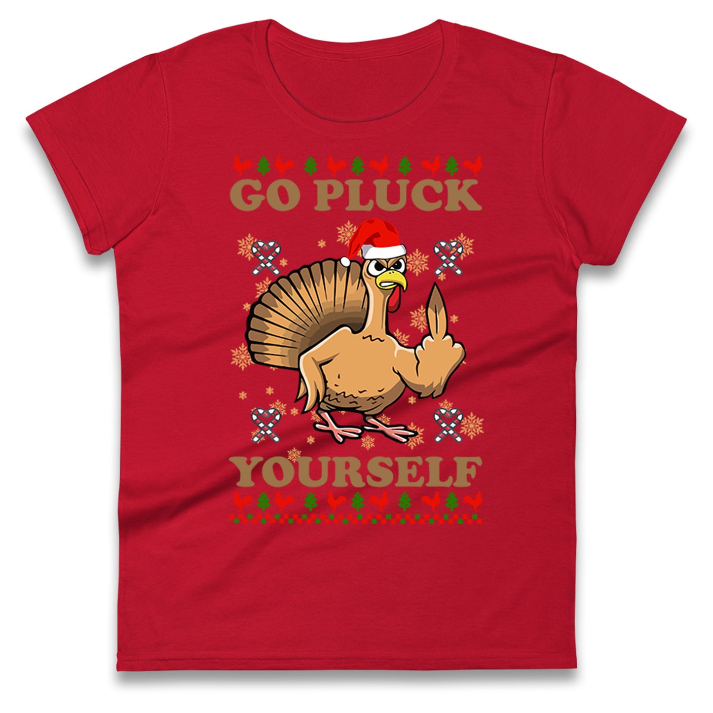 Christmas Go Pluck Yourself Funny T Shirt