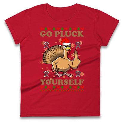 Christmas Go Pluck Yourself Funny T Shirt