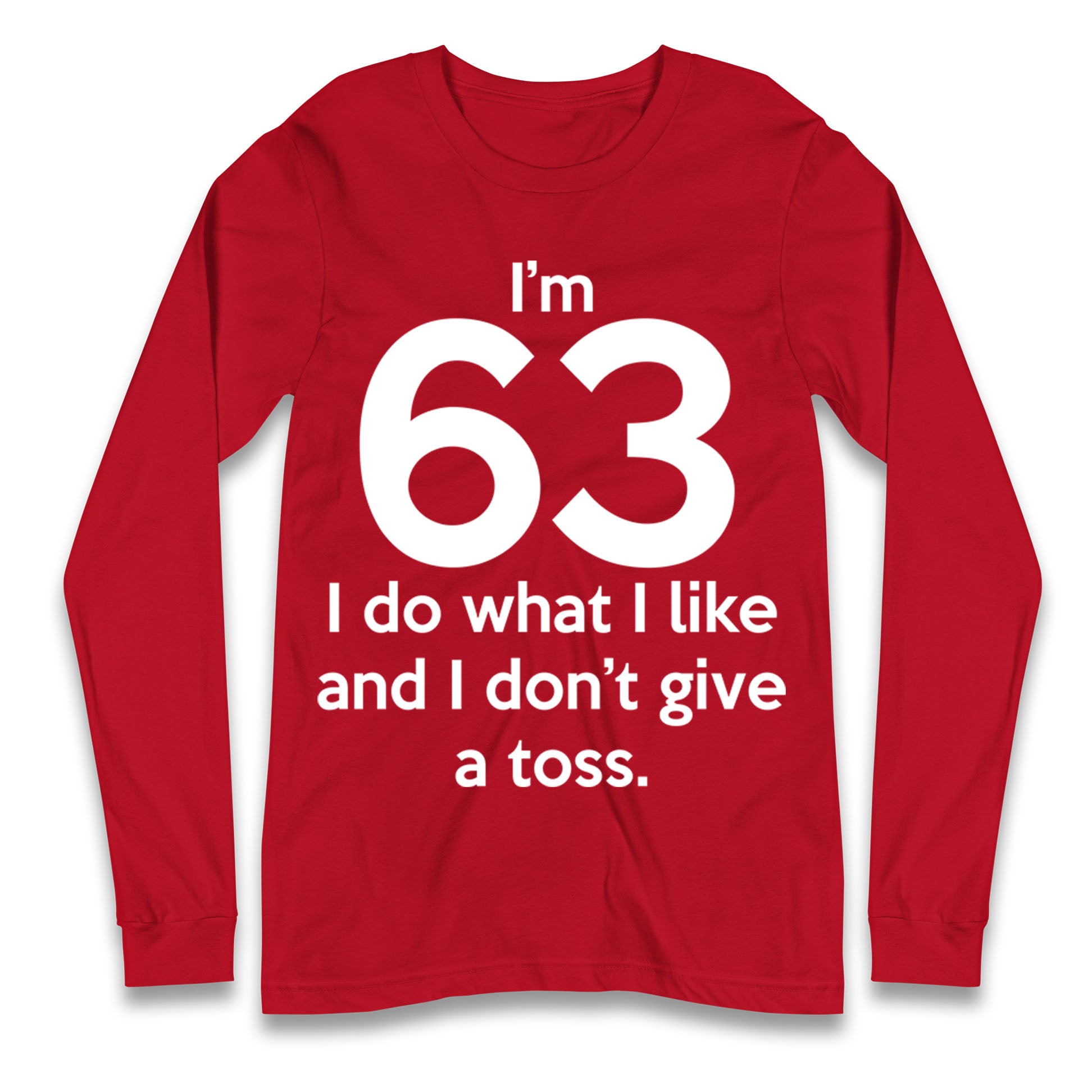 63rd Birthday Longsleeve T Shirt 