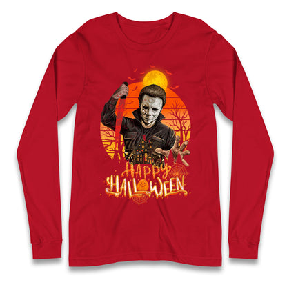 Michael Myers Happy Halloween Long Sleeve T Shirt