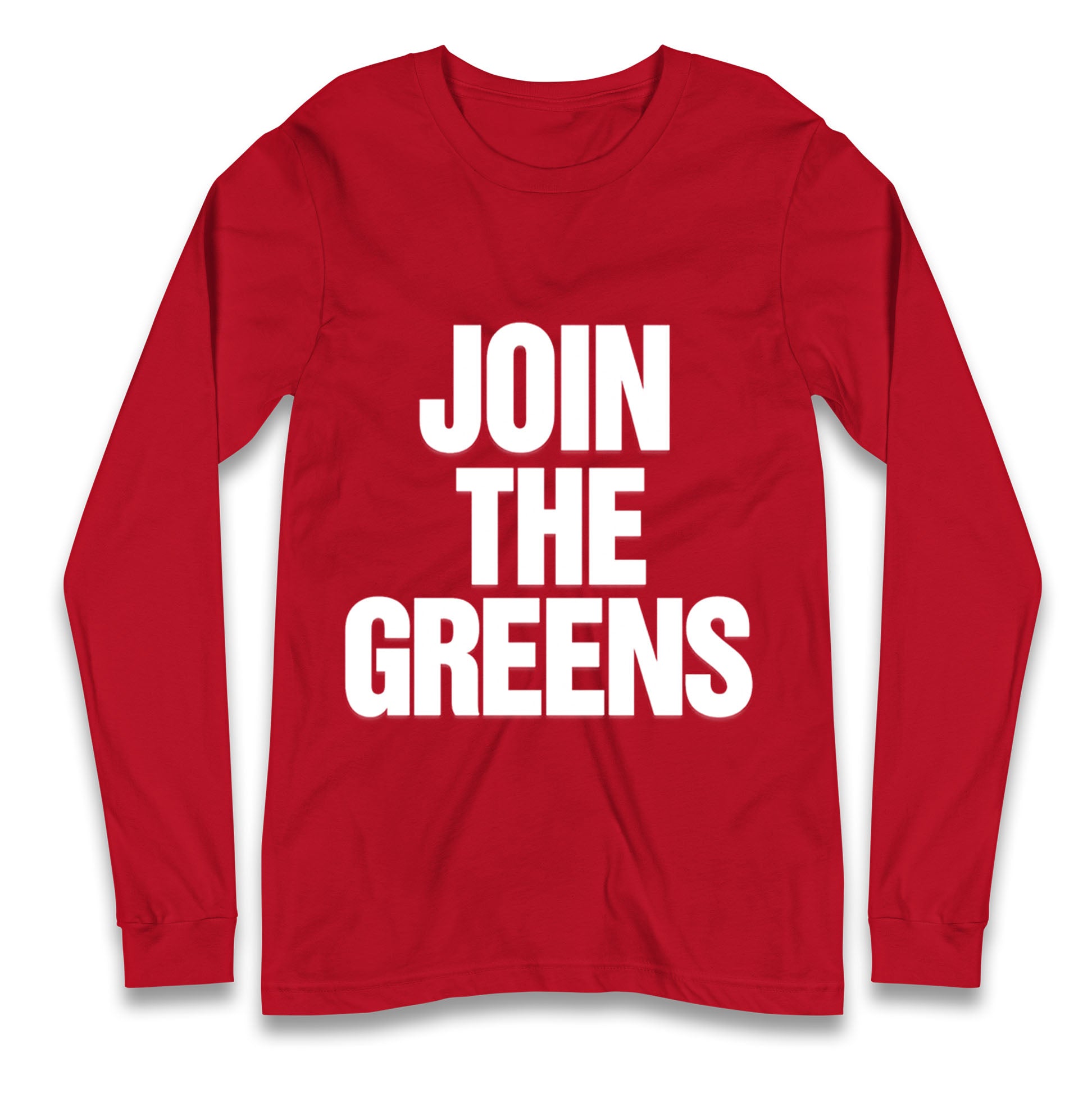 Green Party Join The Greens Longsleeve T Shirt