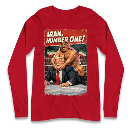 Donald Trump Iron Sheik Iran Wrestling Longsleeve T Shirt