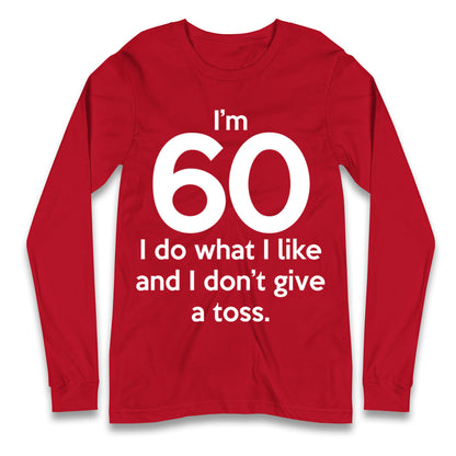 60th Birthday Longsleeve T Shirt
