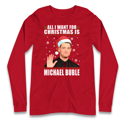 Michael Buble Longsleeve T Shirt 