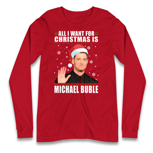 Michael Buble Longsleeve T Shirt 