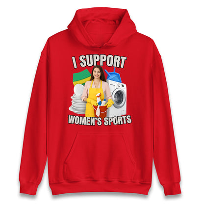 I Support Women's Sports Hoodie