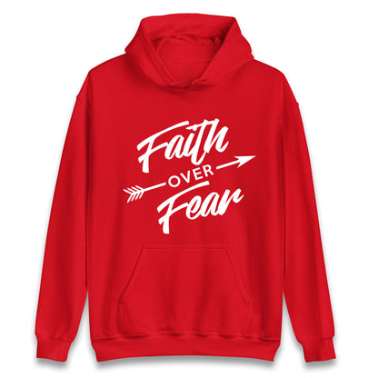 Faith Over Fear Unisex Hoodie